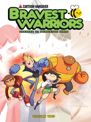cover image of Bravest Warriors (2012), Volume 2